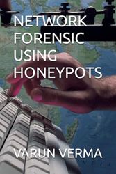 NETWORK FORENSIC USING HONEYPOTS