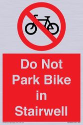 Do Not Park Bike in Trapbord - 100x150mm - A6P