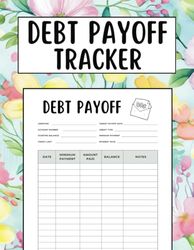 Debt Payoff Tracker: Simple Debt Planner, Track and Manage Your Debt Payments