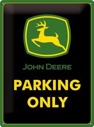 Nostalgic-Art Retro Tin Sign – John Deere Parking Only – Gift idea for tractor fans, Metal Plaque, Vintage design for wall decoration, 30 x 40 cm