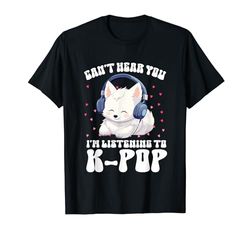 No puedo oírte, estoy escuchando mercancía de K-pop Arctic Fox Camiseta