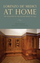 Lorenzo de' Medici at Home: The Inventory of the Palazzo Medici in 1492