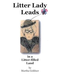 Litter Lady Leads: in a Litter-filled Land