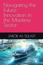 Navigating the Future: Innovation in the Maritime Sector