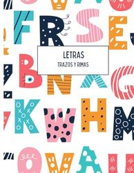 Letras: Trazos y rimas