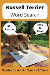 Russell Terrier Word Search Puzzle Book: Word Searches with Easy to Read Print about Russell Terriers, Loving Pets, Training and More | 6x9 inches, ... Gift for Vacations, Holidays and Free Times