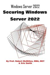 Securing Windows Server 2022