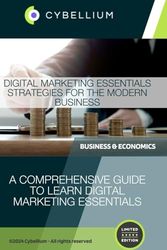 Digital Marketing Essentials: Strategies for the Modern Business