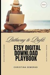 Pathway to Profit: Etsy Digital Download Playbook