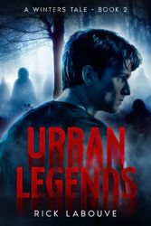 Urban Legends: A Winters Tale: Book 2