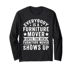 Furniture Mover Design For furniture mover Long Sleeve T-Shirt