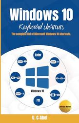 Windows 10 Keyboard Shortcuts