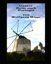 Unsere portugiesische Reise