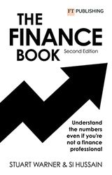 Finance Book, The: Understand the numbers even if you're not a finance professional