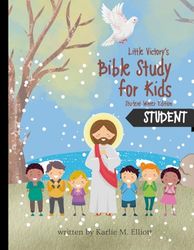 Little Victory's Bible Study for Kids: Student Winter Edition