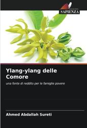 Ylang-ylang delle Comore: una fonte di reddito per le famiglie povere