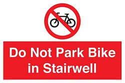 Do Not Park Bike in Trapbord - 600x400mm - A2L