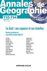 Annales de géographie - N° 733-734 3/2020 Le droit : ses espaces et ses échelles: N° 733-734 3/2020 Le droit : ses espaces et ses échelles