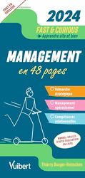 Management en 48 pages: Apprendre vite et bien