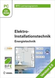 Elektro-Installationstechnik. Version 2.0: Energietechnik