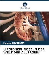 LIPOIDNEPHROSE IN DER WELT DER ALLERGIEN
