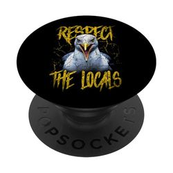 Respeta a los lugareños divertidos pasas de gaviota PopSockets PopGrip Adhesivo
