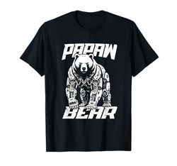 Papaw Bear Robot meccanico Sci - Fi Cyberpunk Maglietta