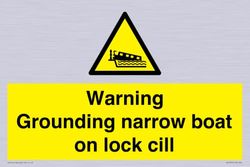 Warning Messa a terra barca stretta su blocco cill Sign - 300 x 200 mm - A4L