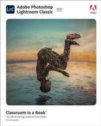 Adobe Photoshop Lightroom Classic Classroom in a Book