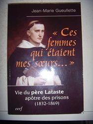 Ces femmes qui étaient mes s¿urs...
