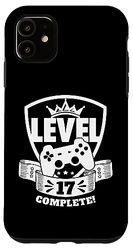 Custodia per iPhone 11 Livello 17 Completo Per L'17° Compleanno 17 Anni Gamer