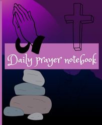 Daily prayer notebook: Daily prayer notebook / 110 pages