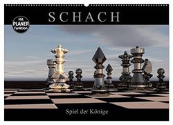 SCHACH - Spiel der Könige (Wandkalender 2024 DIN A2 quer), CALVENDO Monatskalender: Fantastische Bilder aus der Welt des Schachs