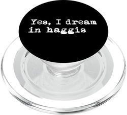 Sí, sueño en haggis Funny Haggis Minimalista Escritura PopSockets PopGrip para MagSafe