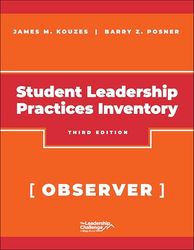 The Student Leadership Practices Inventory (LPI), Observer Instrument, 2nd Edition Revised