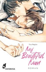 My Beautiful Man (My Beautiful Man 1): Highschool Gay Romance aus Japan - eine berührende Romantrilogie!