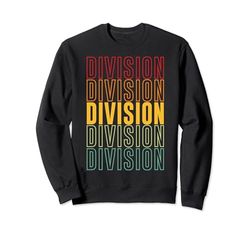 Orgullo de división, División Sudadera