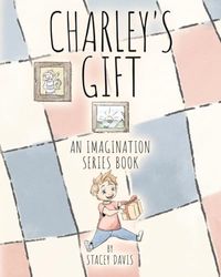 Charley's Gift