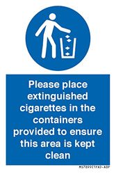 Please place extinguished cigarettes in the containers provided to ensure this area is kept clean...