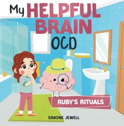 My Helpful Brain For OCD: Ruby's Rituals