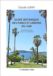 GUIDE BOTANIQUE DES PARCS ET JARDINS (2e édition)