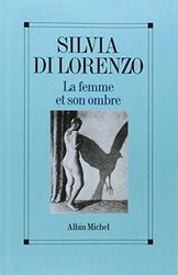 La Femme et son ombre: Le masculin et le féminin dans la femme aujourd'hui