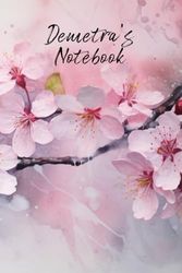 Demetra’s Notebook: Personalized Diary Journal for Demetra, Stylish Watercolor Apple Blossom Diary, 6"x 9" 160 Lined Pages