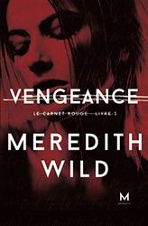 Vengeance: Le Carnet rouge : Livre 3