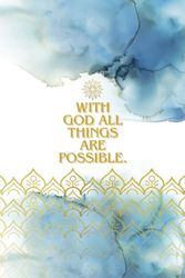 With God All Things Are POSSIBLE