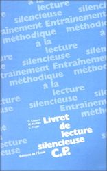 Lecture silencieuse, CP. Livret textes