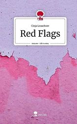 Red Flags. Life is a Story - story.one