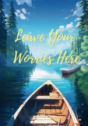 Leave Your Worries Here: Simple Anxiety Relief Journal , A5 size, Cream Paper, 210 pages