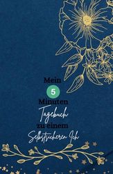Mein 5-Minuten Tagebuch