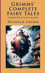 Grimms' Complete Fairy Tales
